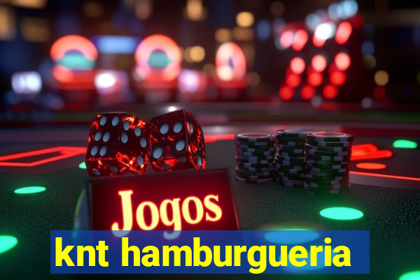 knt hamburgueria